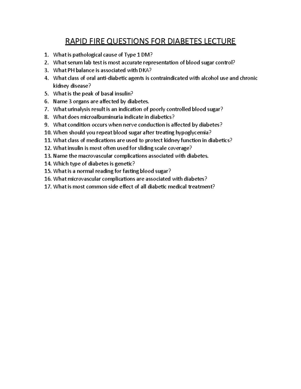 Rapid FIRE Diabetes Questions 3440 SPR 2021 RAPID FIRE QUESTIONS FOR