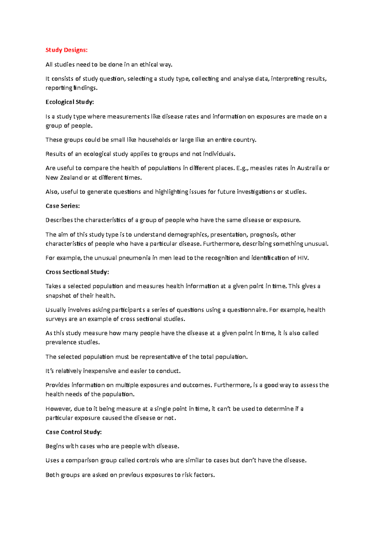 Simple Study Design Notes - Study Designs: All studies need to be done ...