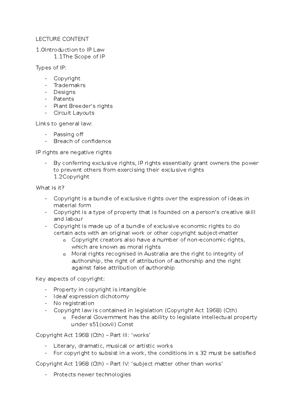 Lecture Notes - LECTURE CONTENT 1 to IP Law 1 Scope of IP Types of IP ...