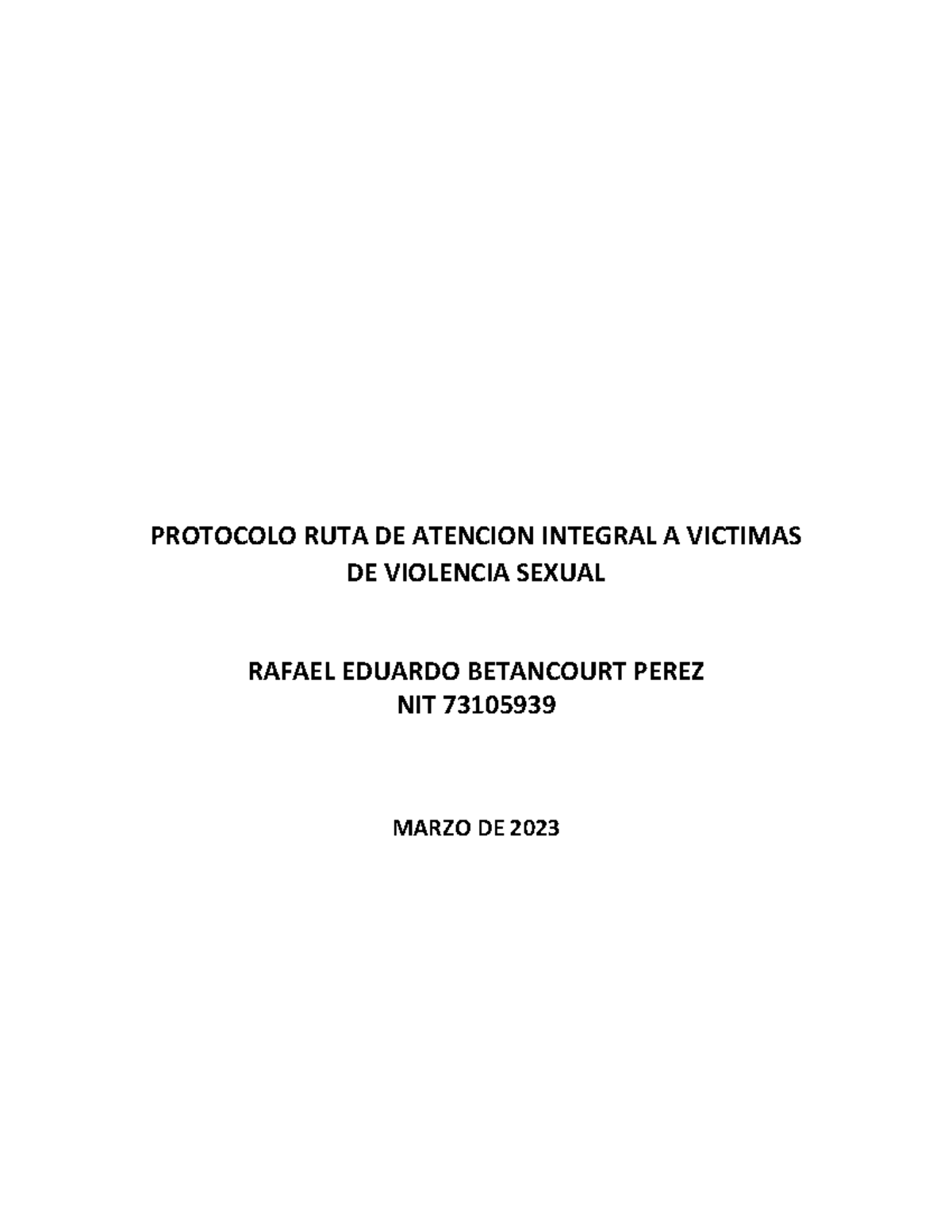 Protocolo RUTA DE Atencion A Victimas DE Violencia Sexual - PROTOCOLO ...