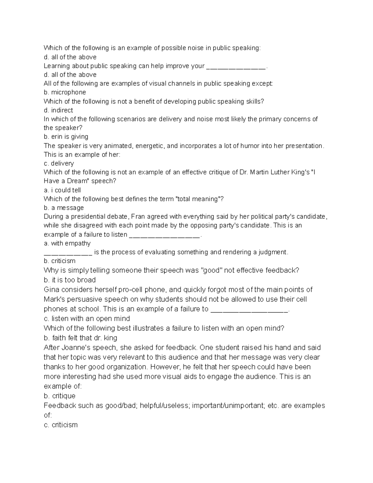 Speech Communications day 5 Which of the following is an example of possible noise in public