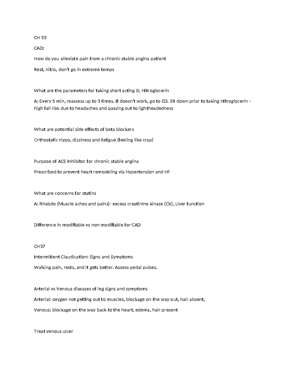 Exam 1 Harvey Study Guide - CH 33 CAD: How do you alleviate pain from a ...