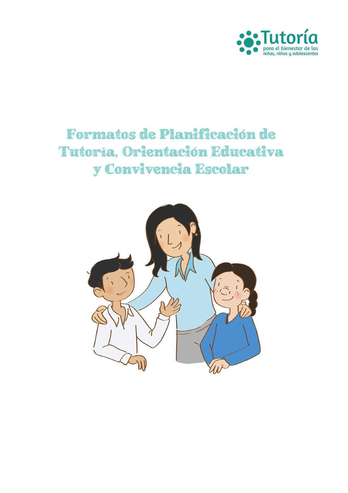 Planificacion DE LA Tutoría Orientación Educativa Y Convivencia Escolar PLAN DE TUTORÍA