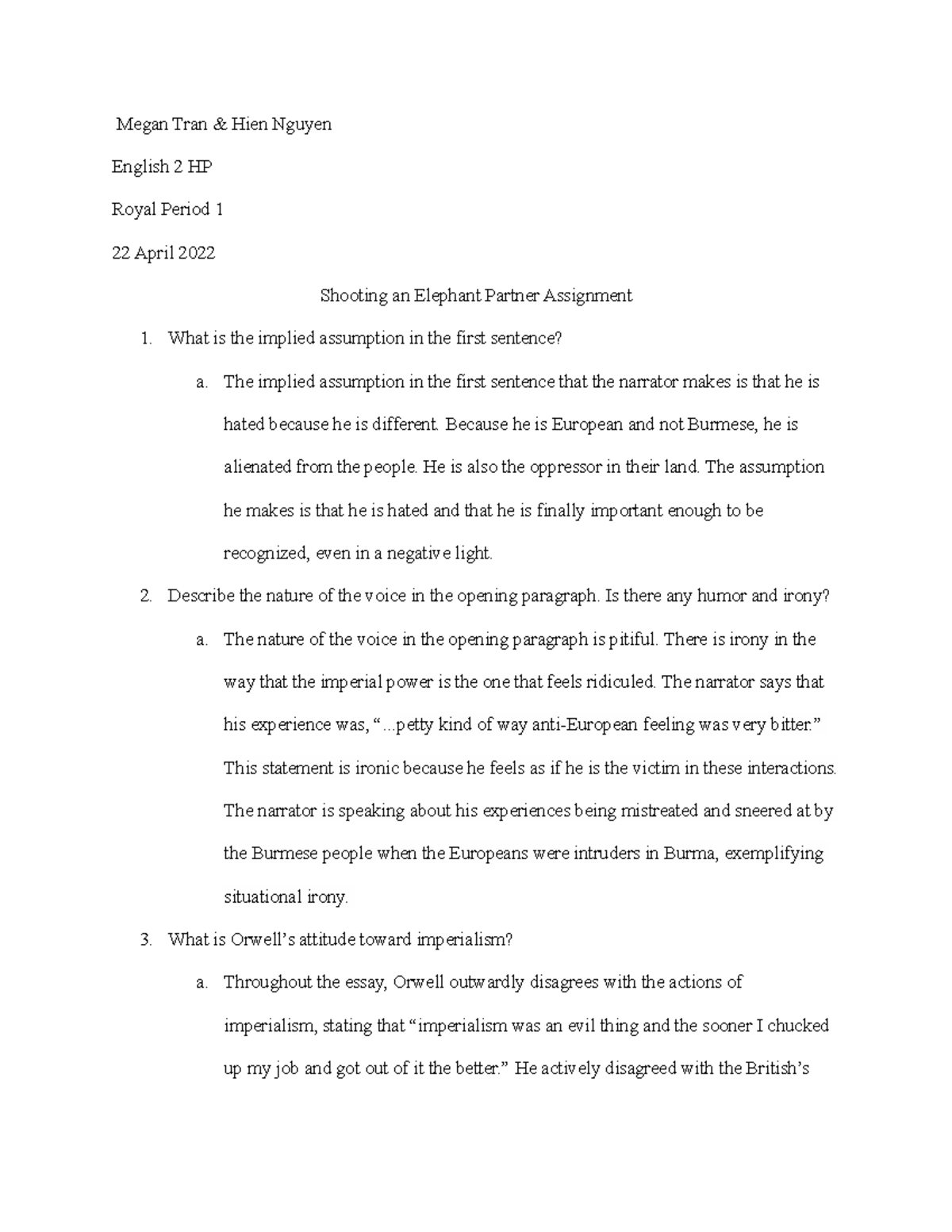 Shooting An Elephant Prompts Megan Tran & Hien Nguyen English 2 HP