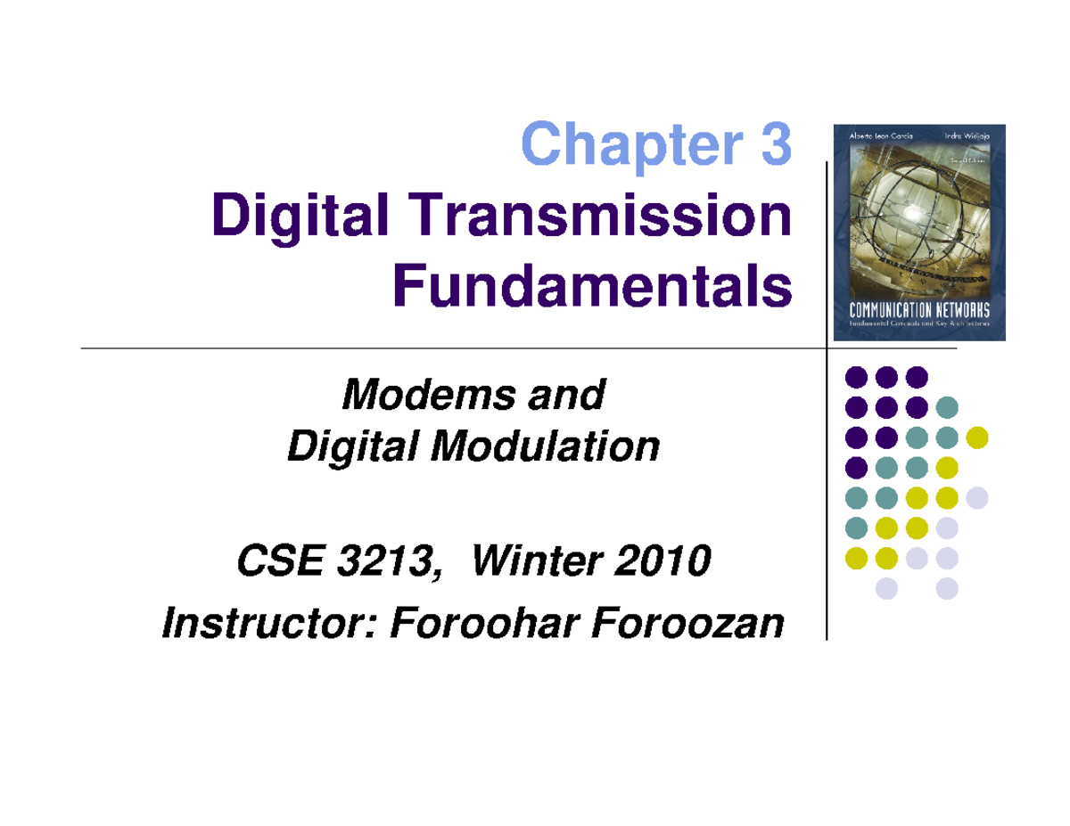 Cse3213 09 digitalsignals w2010 - Chapter 3 Digital Transmission ...
