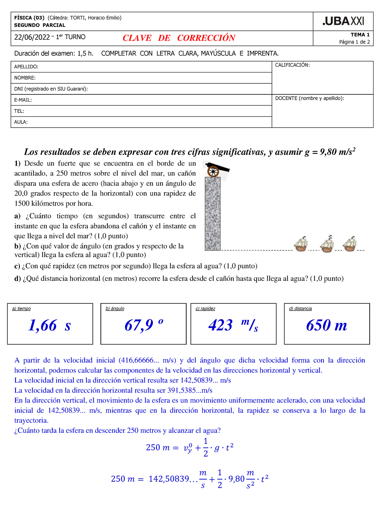 Clave De Corrección Física Segundo Parcial 2022-1 TEMA 1-EN A4- FÕSICA ...