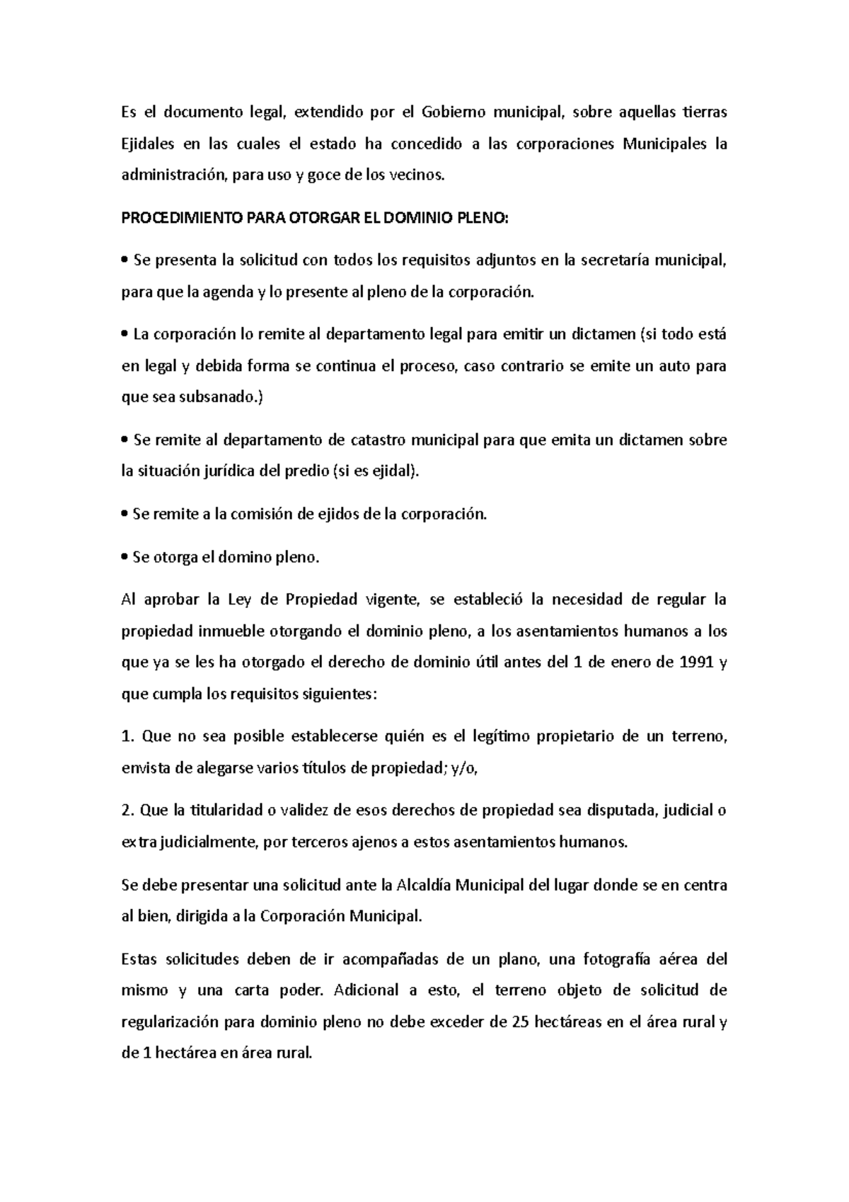 Procedimiento de Dominio Pleno Es el documento legal, extendido por