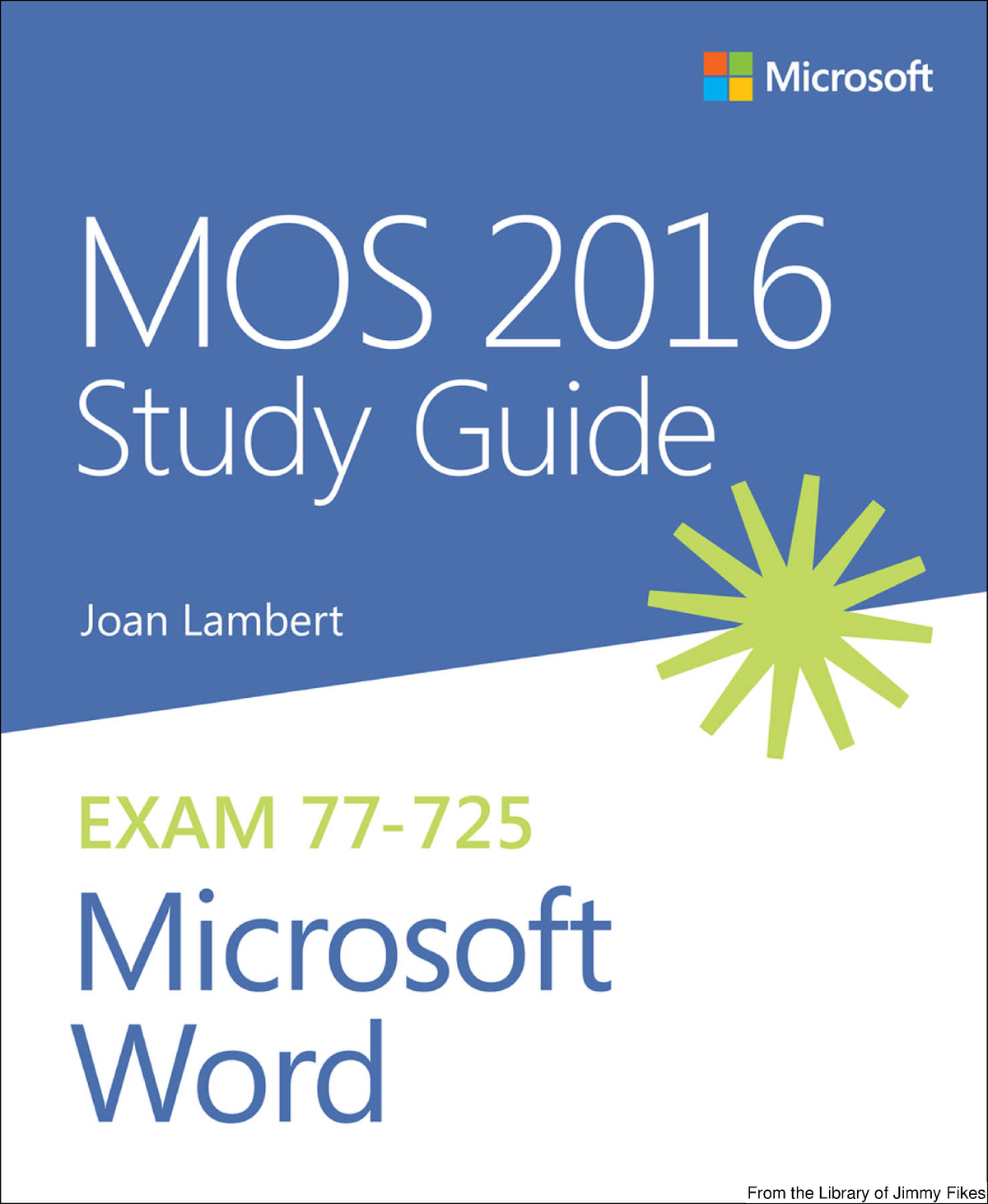 WORD 2019 - Yuffhgjhghg - Microsoft Office Specialist MOS 2016 Study ...