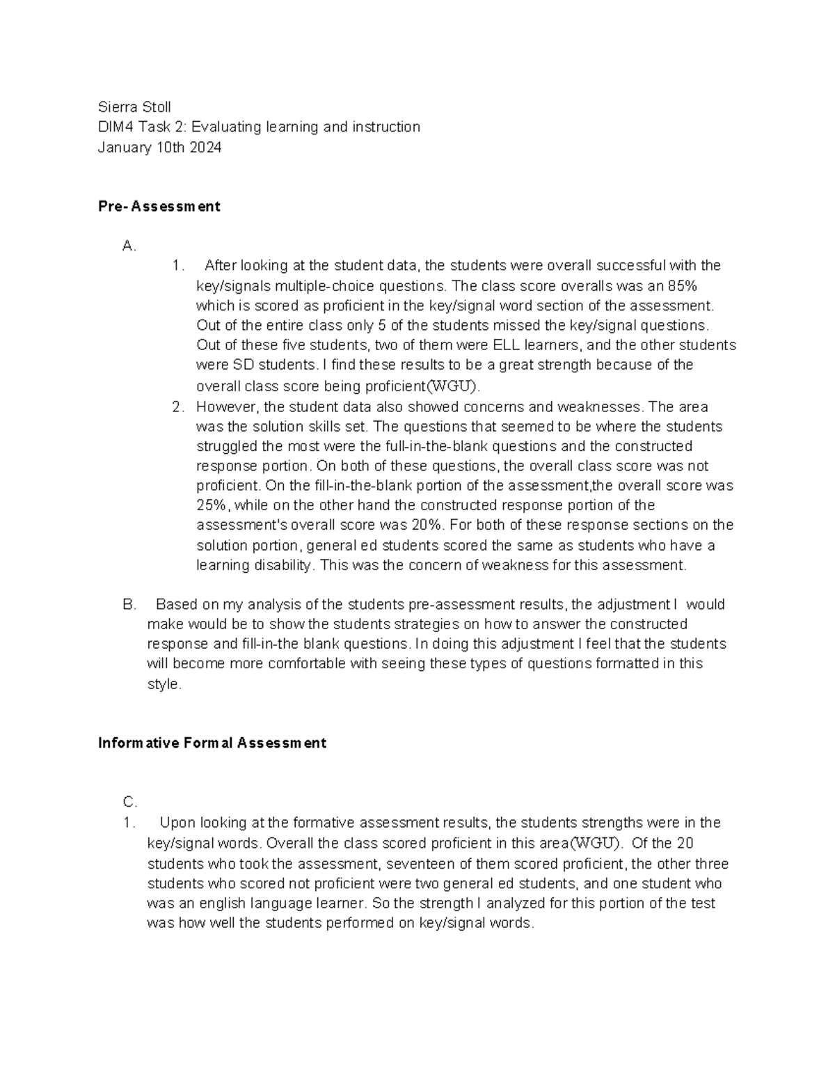 DIM4- Task 2 - Task 2 Pass - Sierra Stoll DIM4 Task 2: Evaluating ...