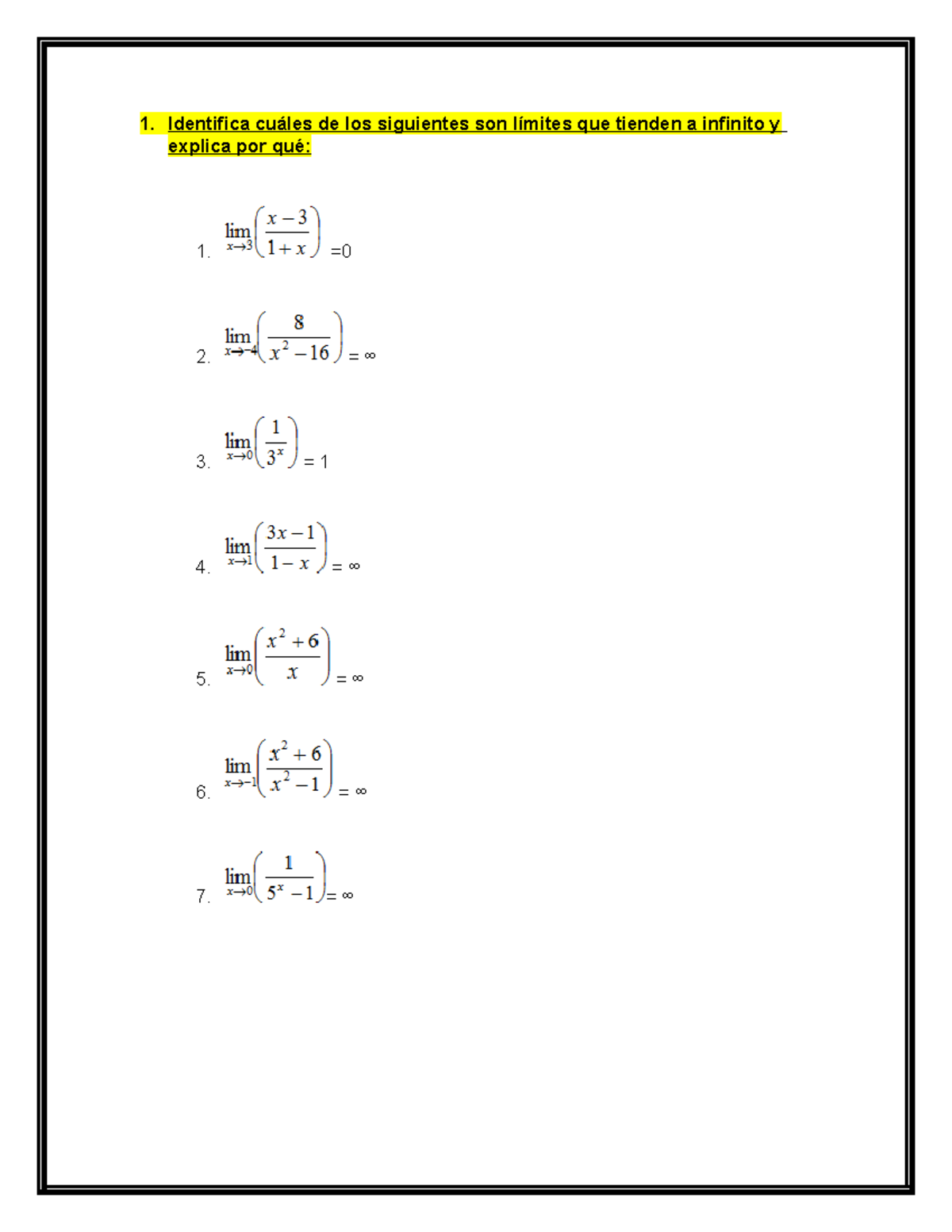 Act 4 Cd Act 4 Identifica Cuáles De Los Siguientes Son Límites Que Tienden A Infinito Y 8576