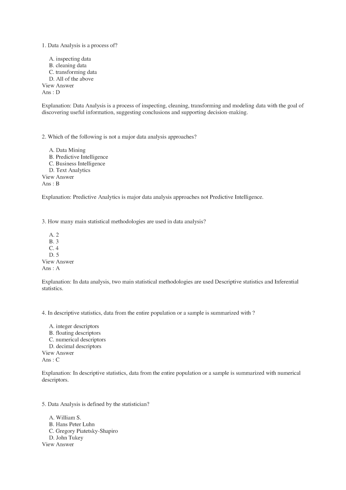 MCQs dumps 3 - Business Analytics MCQs - Data Analysis is a process of ...