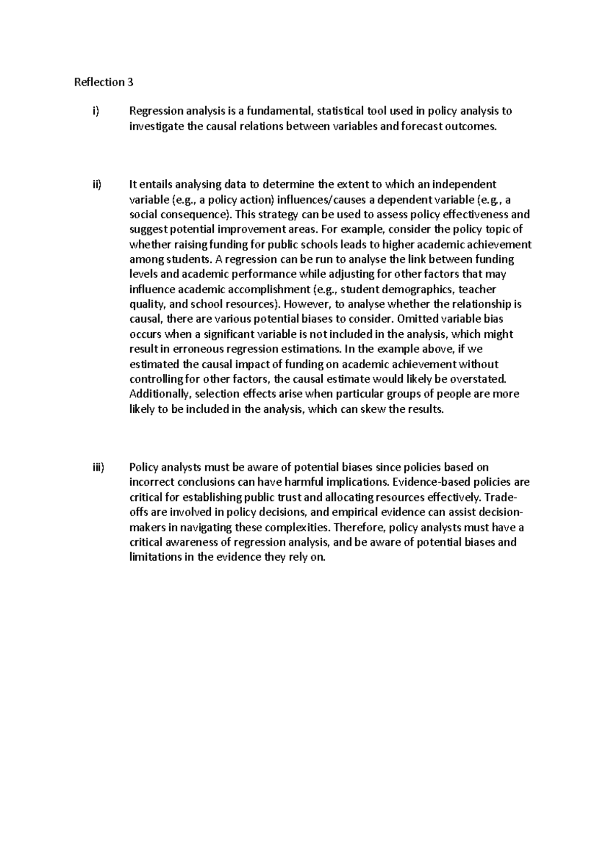 Reflection 3 - ii) It entails analysing data to determine the extent to ...