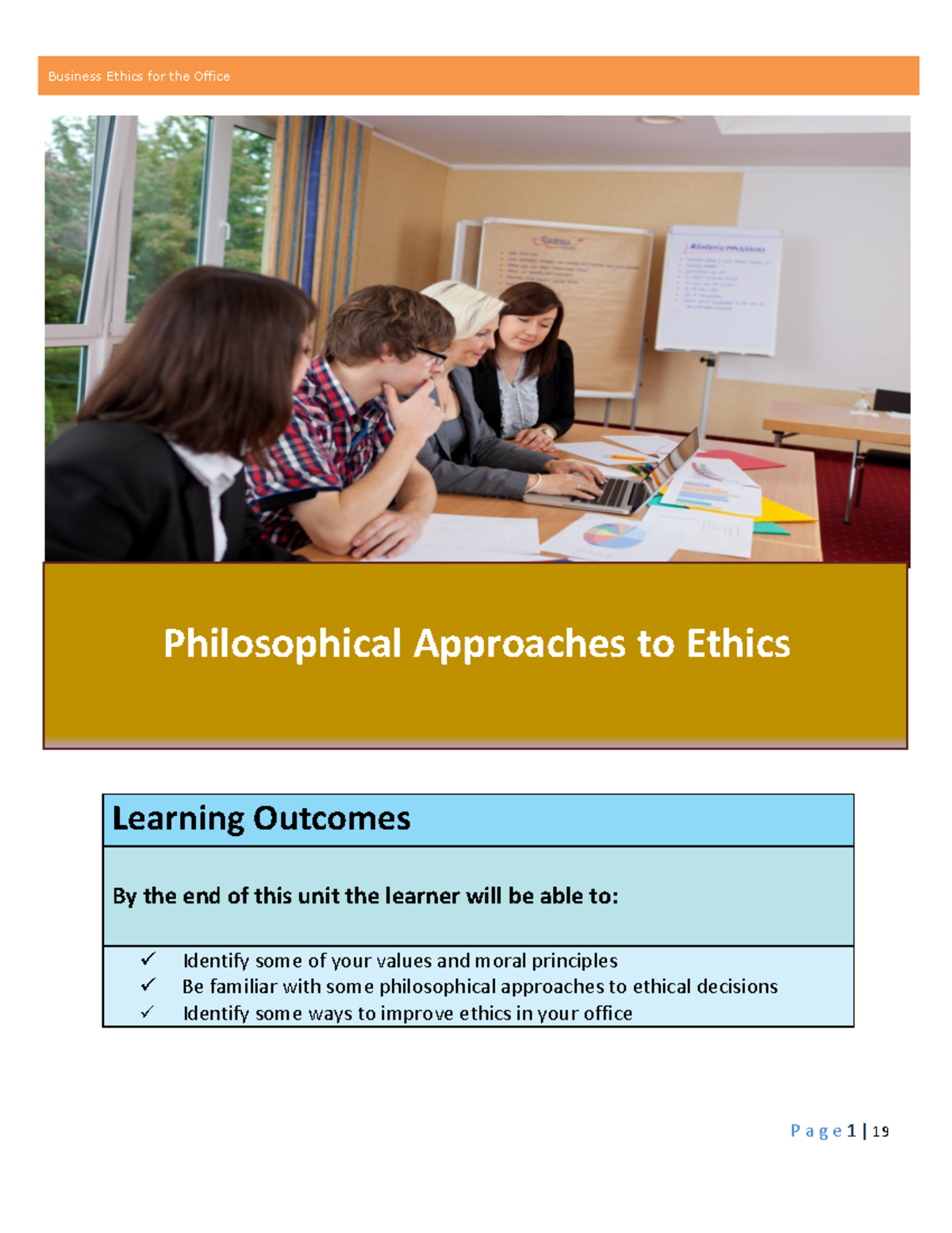 Philosophical Approaches To Ethics Unit - 3 Learning Outcomes By The ...