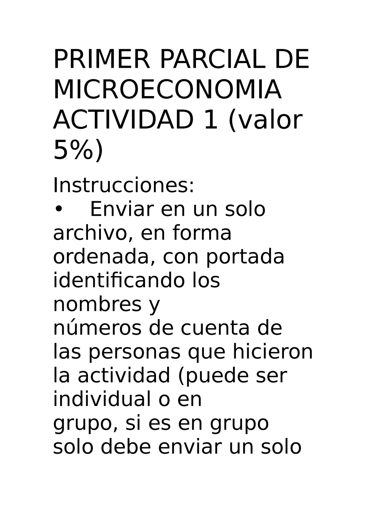 Actividad 1 Microeconomia - PRIMER PARCIAL DE MICROECONOMIA ACTIVIDAD 1 ...