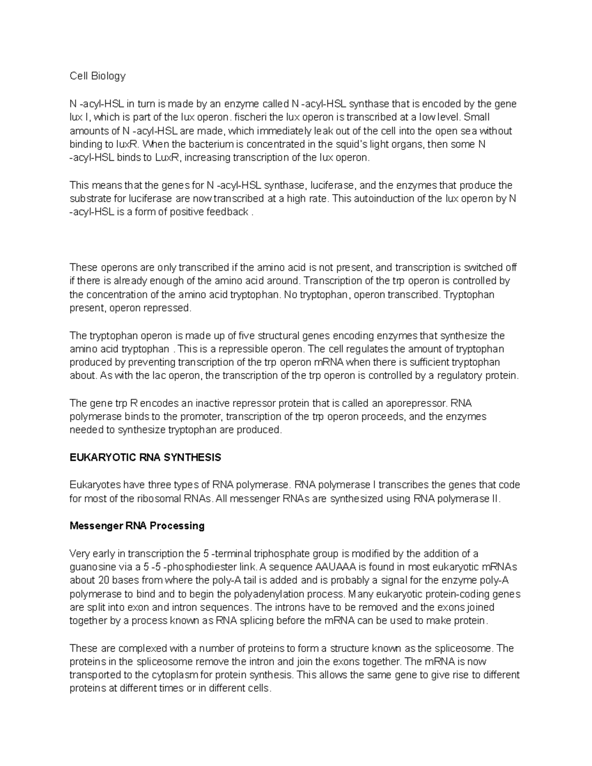 Cell Biology 16 notes Cell Biology N acylHSL in turn is made by