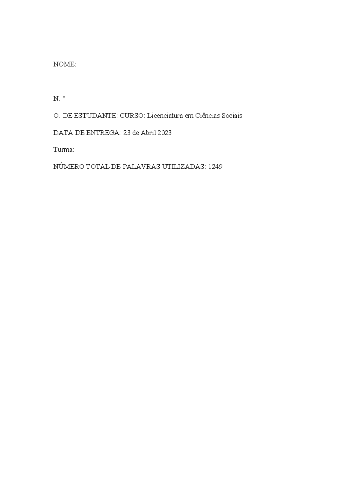 EFolio A - NOME: N. º O. DE ESTUDANTE: CURSO: Licenciatura em Ciências ...
