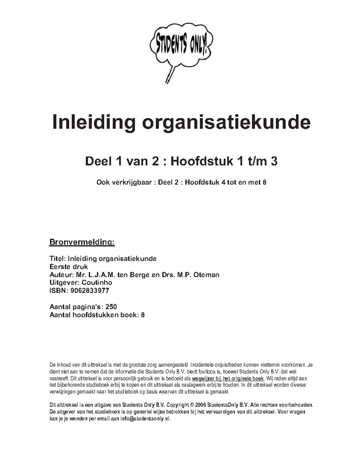 Samenvatting Inleiding Organisatiekunde: Organisatiekunde Hoofdstuk 1-8 ...