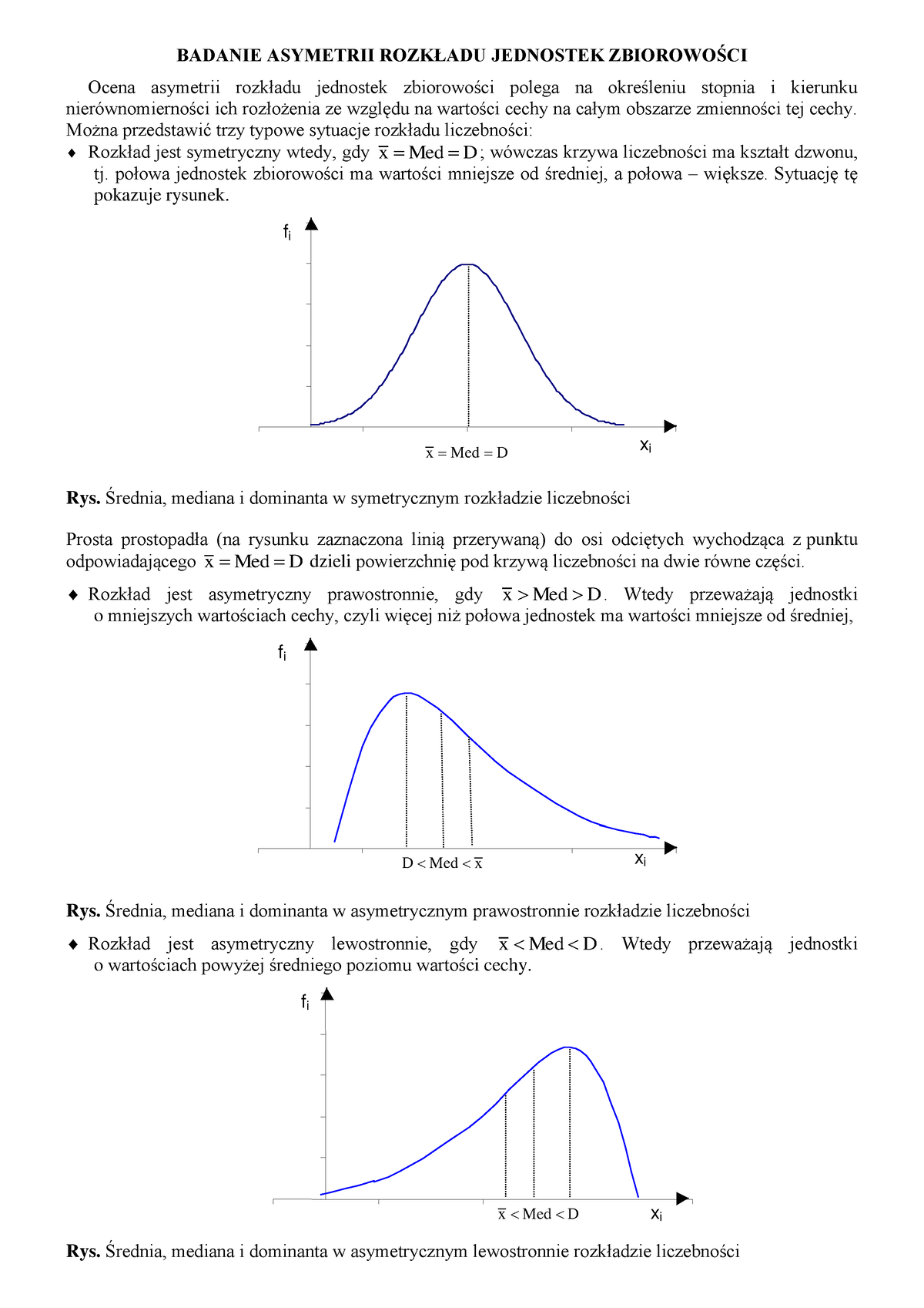 Wyklad 6 Ekonomii - BADANIE ASYMETRII ROZKŁADU JEDNOSTEK ZBIOROWOŚCI ...