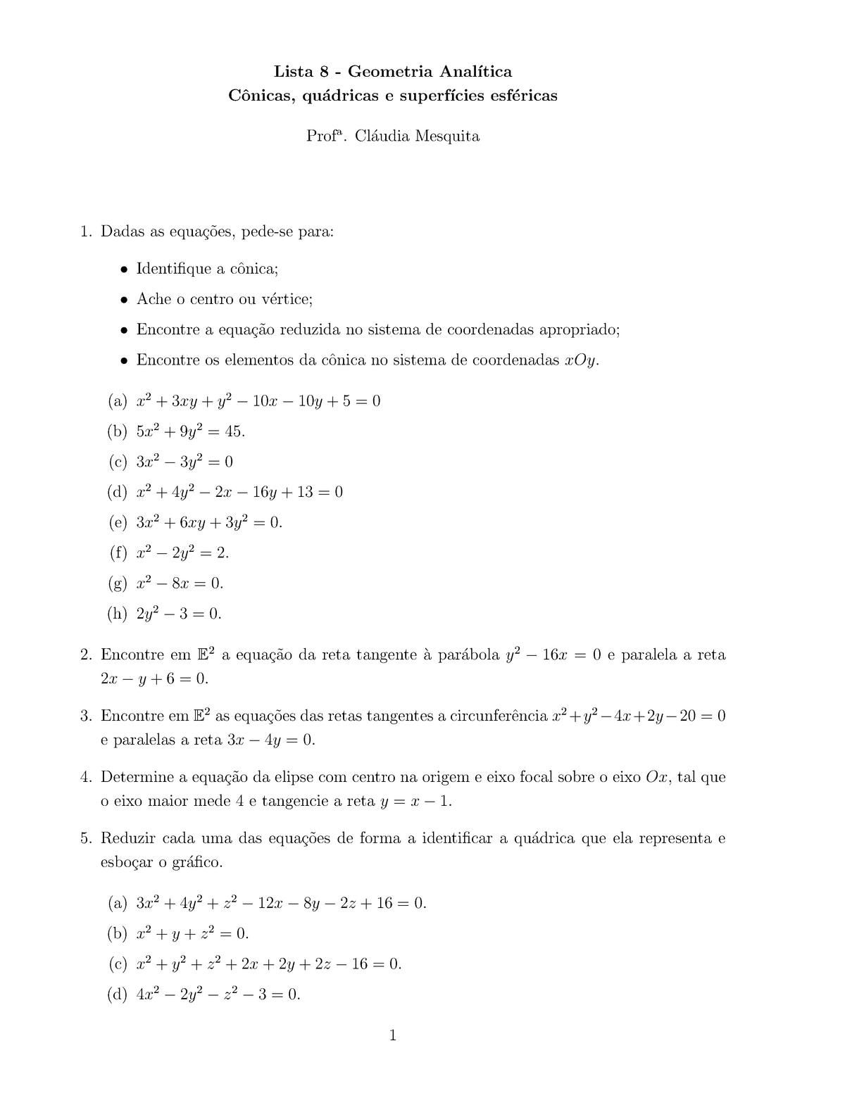 Lista Conicas Quadricas Lista Geometria Anal Tica C Onicas Qu Adricas E Superf Cies