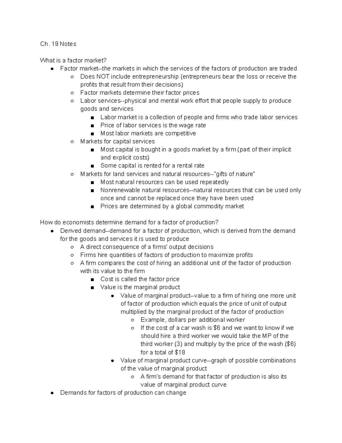 Ch. 19 Notes Ch. 19 Notes What is a factor market? Factor marketthe
