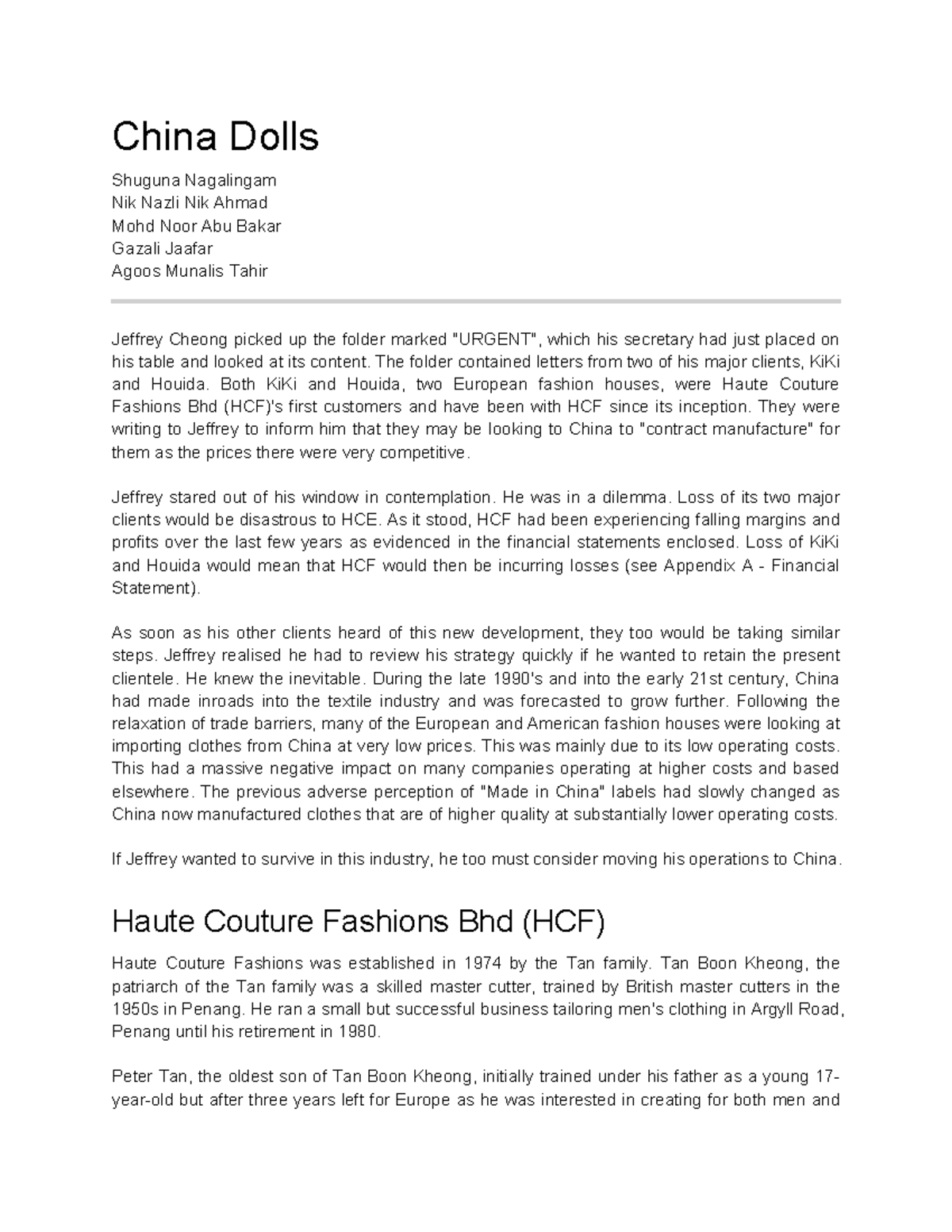 China Dolls (Case Study) China Dolls Shuguna Nagalingam Nik Nazli Nik