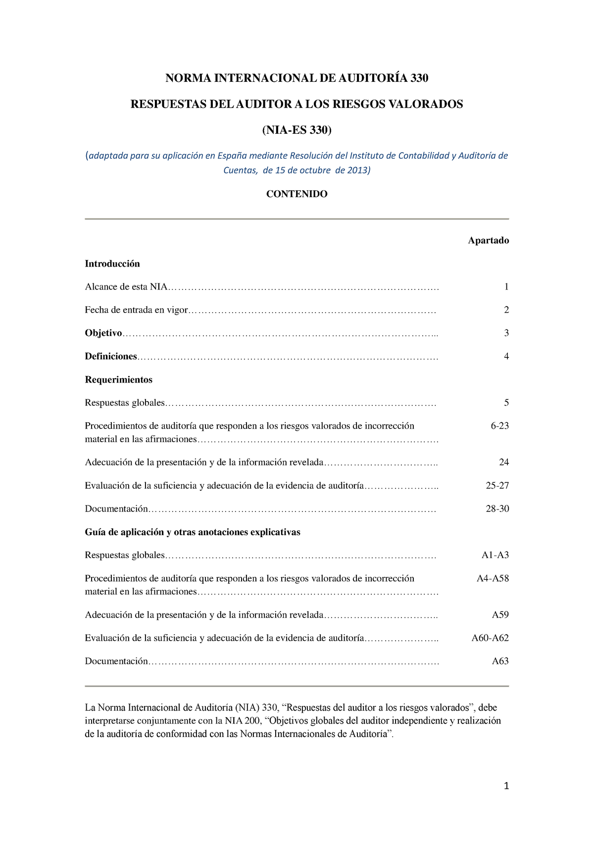 NIA-ES 330. Respuestas Del Auditor A Los Riesgos Valorados - NORMA ...