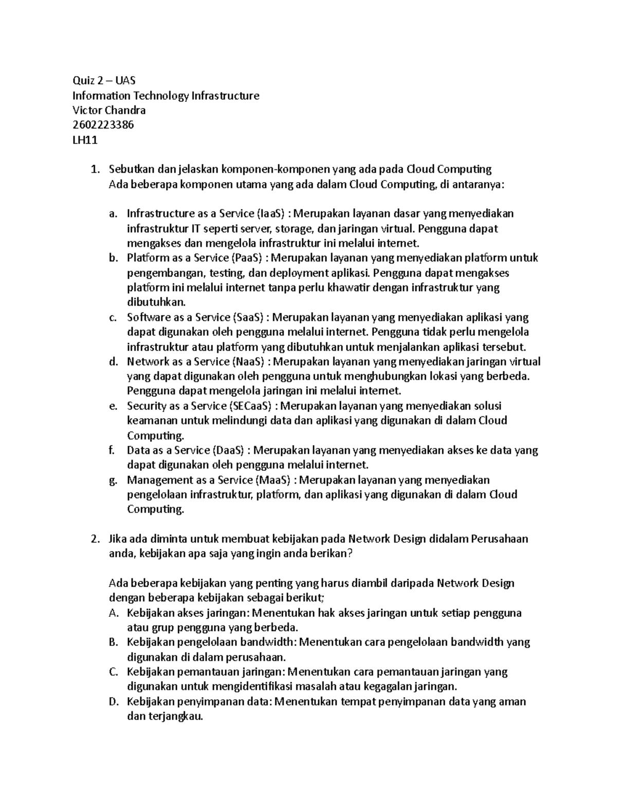 Quiz 2 IT Infrastructure - Quiz 2 – UAS Information Technology ...