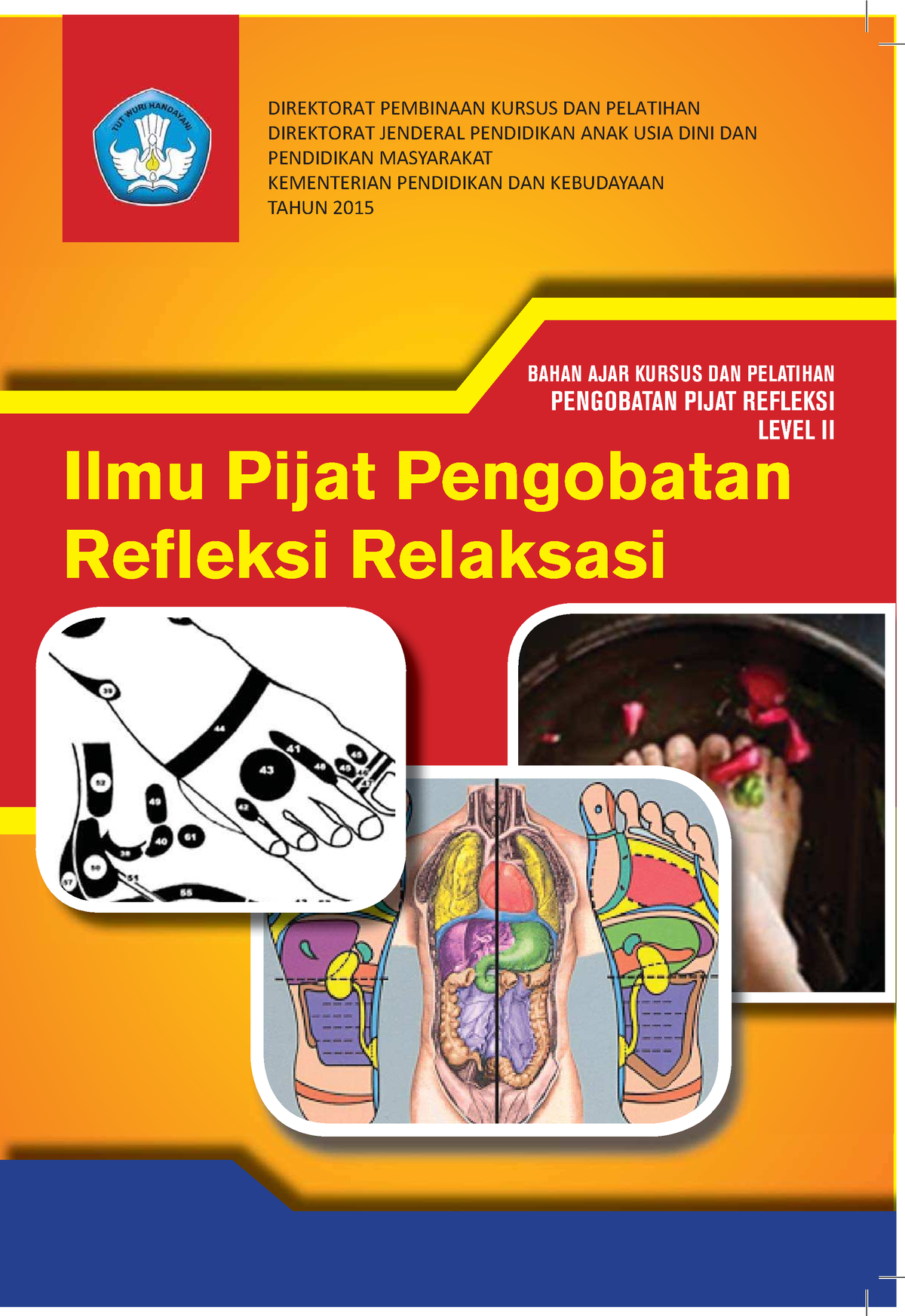 Ilmu Pijat Pengobatan Refleksi Relaksasi - DIREKTORAT PEMBINAAN KURSUS ...