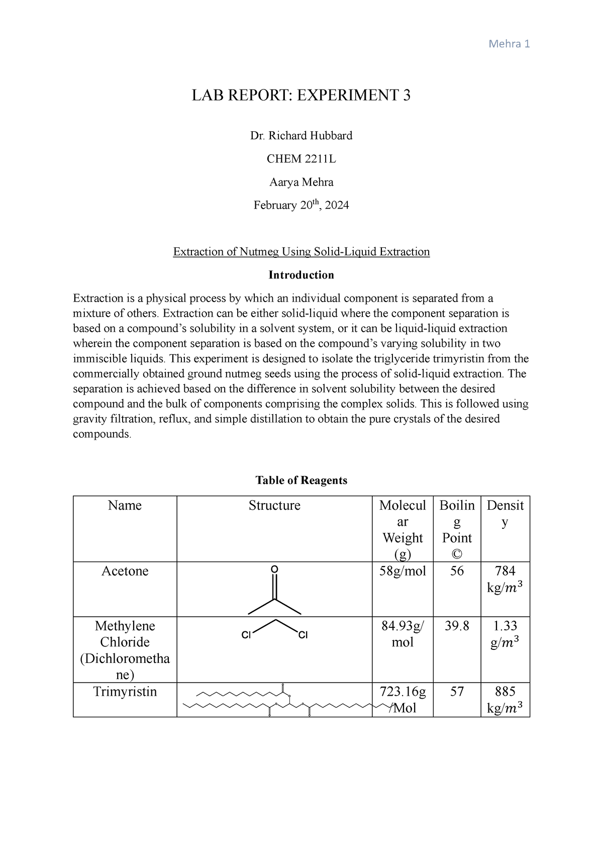 Ochem 1 - Lab Report - LAB REPORT: EXPERIMENT 3 Dr. Richard Hubbard ...