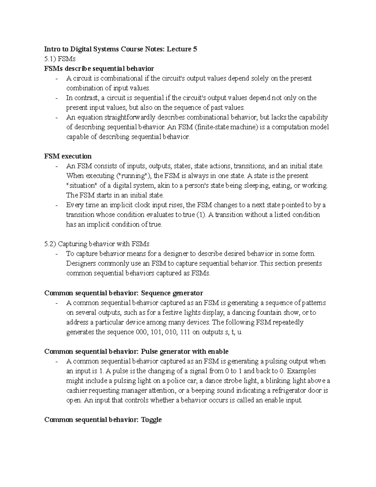 Intro to Digital Systems Course Notes Lecture 5 - In contrast, a ...