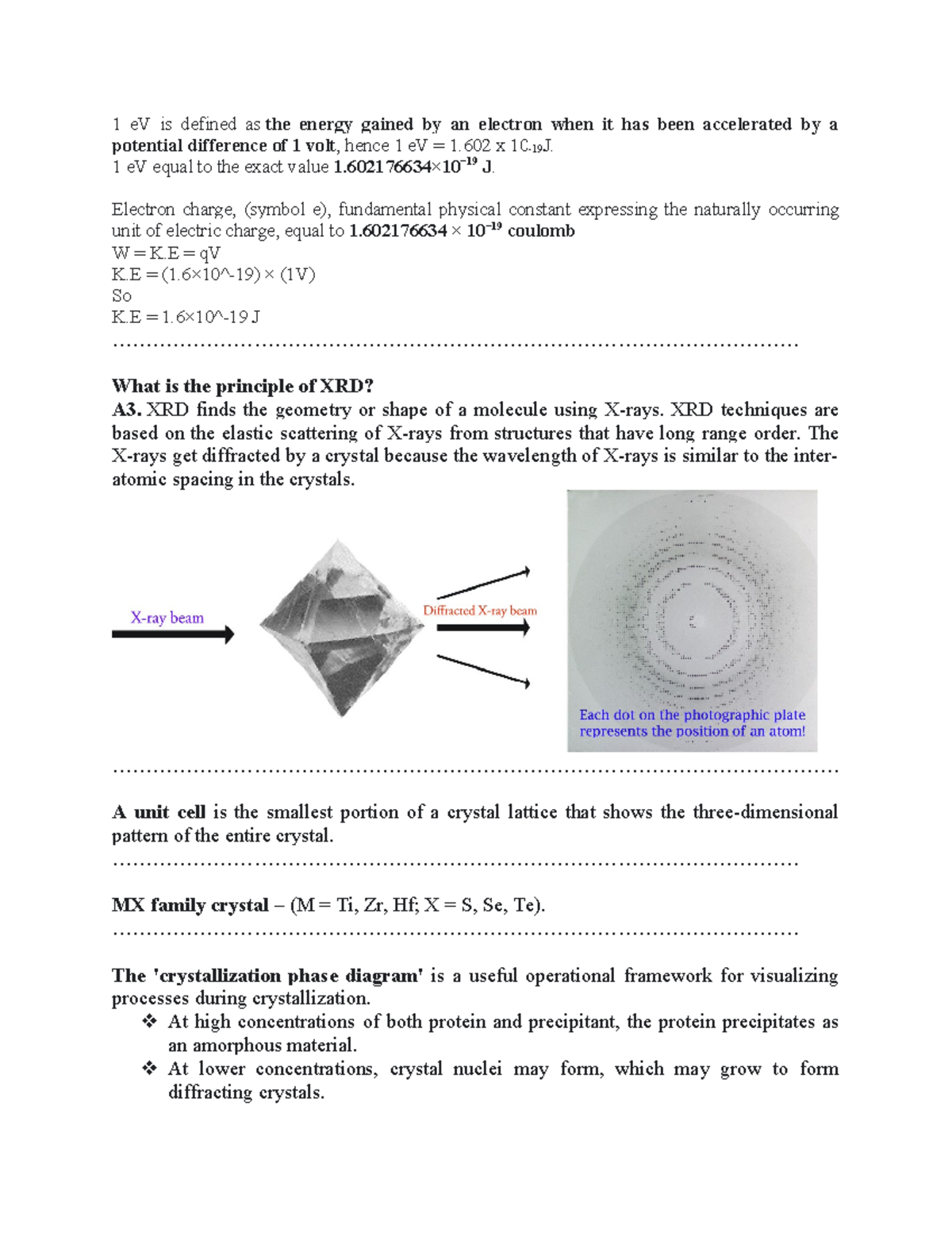 L4xray crystallography Definitions 1 eV is defined as the energy