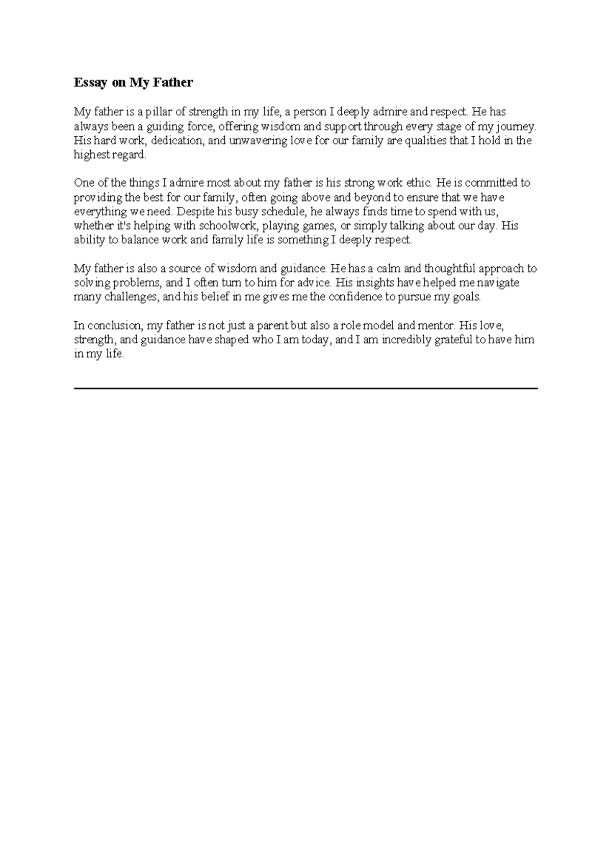 Father - Essay on My Father My father is a pillar of strength in my ...