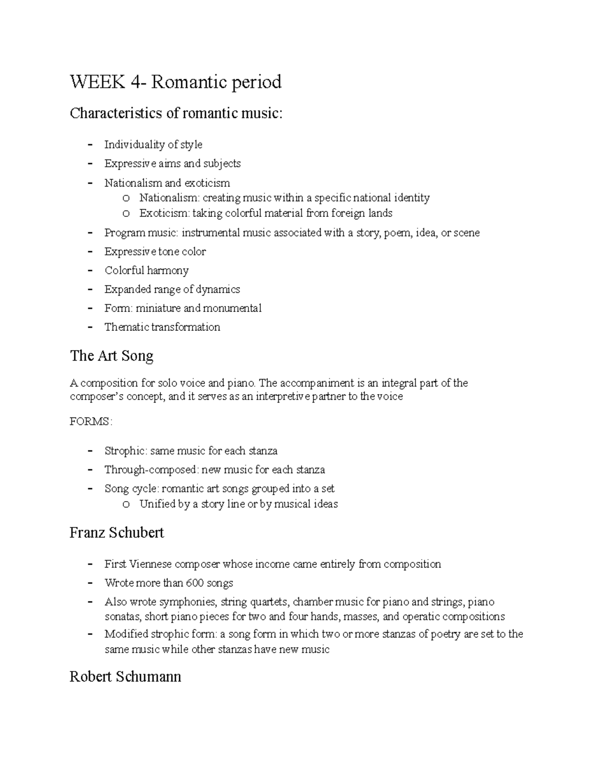 WEEK 45 notes WEEK 4 Romantic period Characteristics of romantic music Individuality of