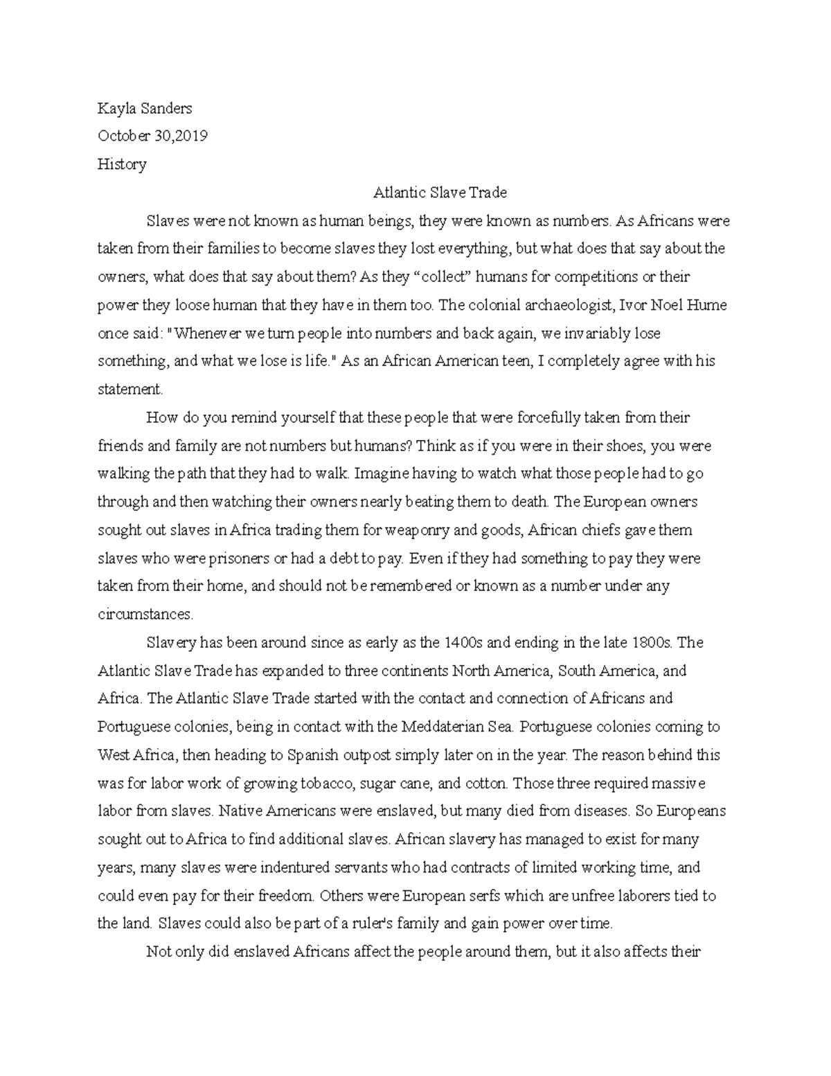 Atlantic Slave Trade - Grade: B - Kayla Sanders October 30, History ...