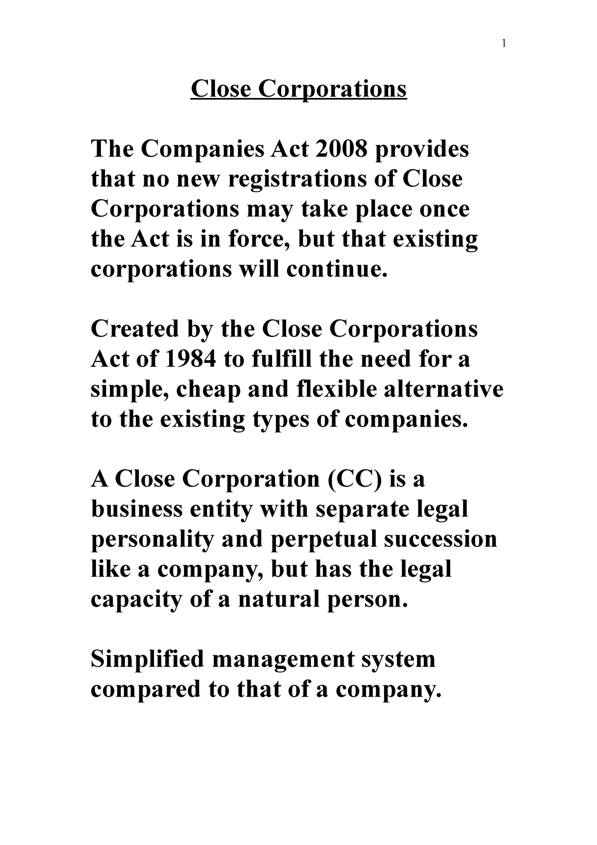 Week 3 Close Corporations 1 Close Corporations The Companies Act