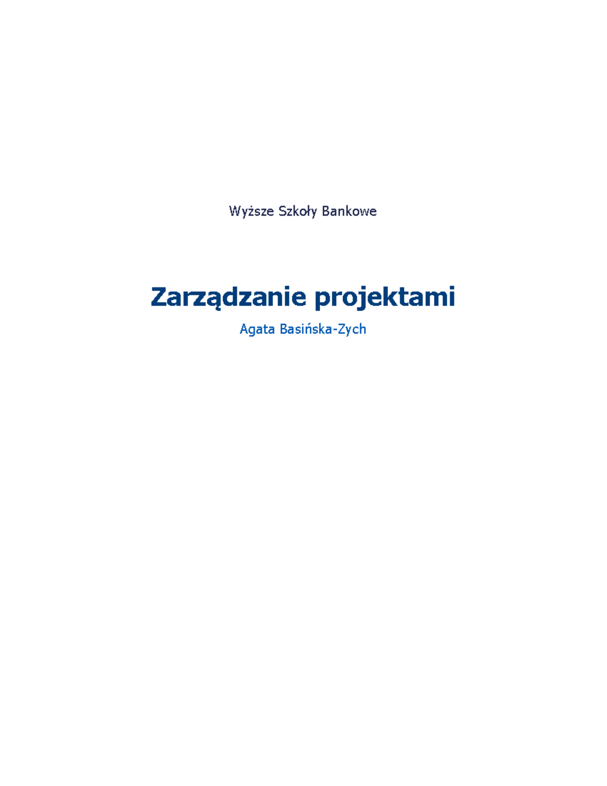 Zarządzanie Projektami - Materiały Do Czytania - Wy|sze SzkoBy Bankowe ...