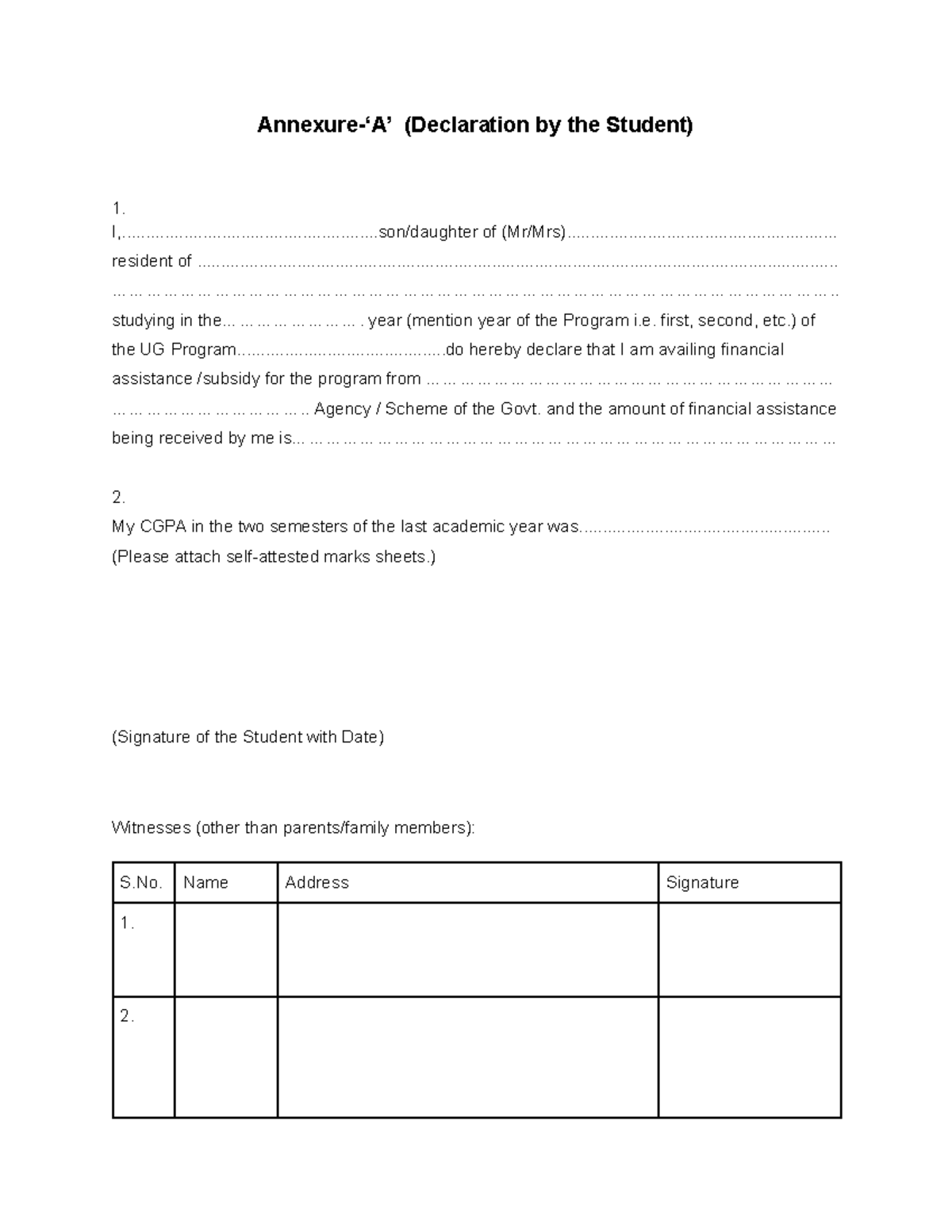 FWS removed - Annexure-‘A’ (Declaration by the Student) 1. - Studocu