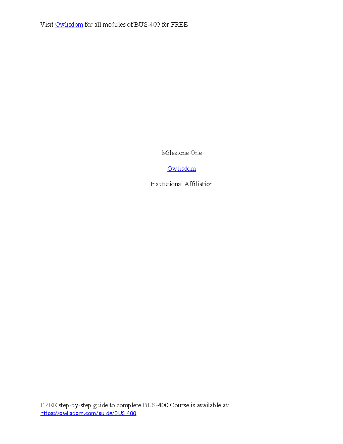 BUS400 3-2 Milestone One Submission - Visit Owlisdom for all modules of ...