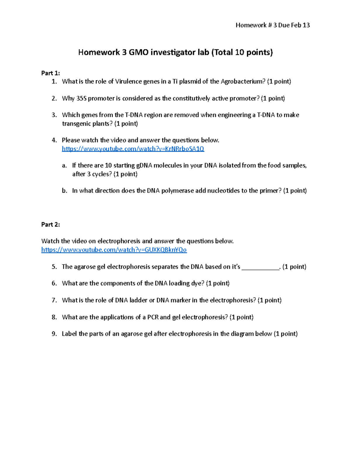 Homework 3 GMO investigator lab Homework 3 Due Feb 13 Homework 3
