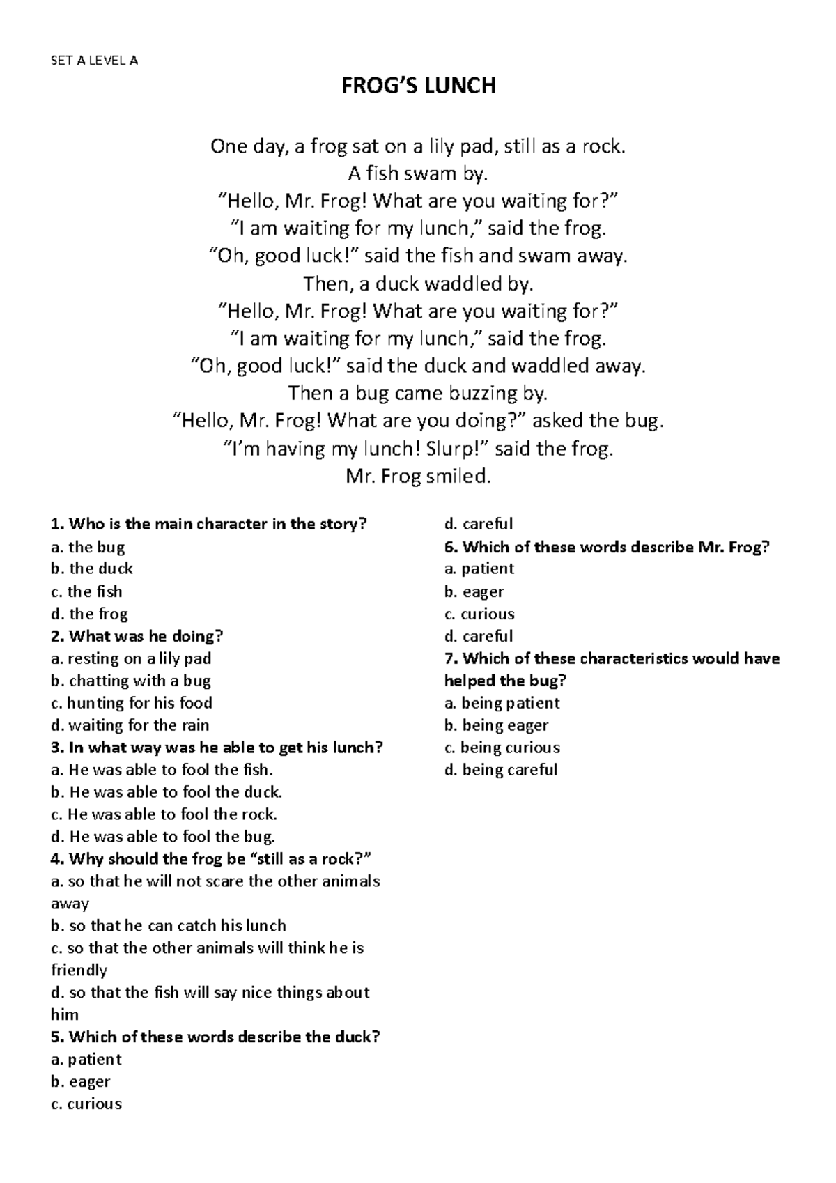 phil iri leveled passage SET A LEVEL A FROG’S LUNCH One day, a frog