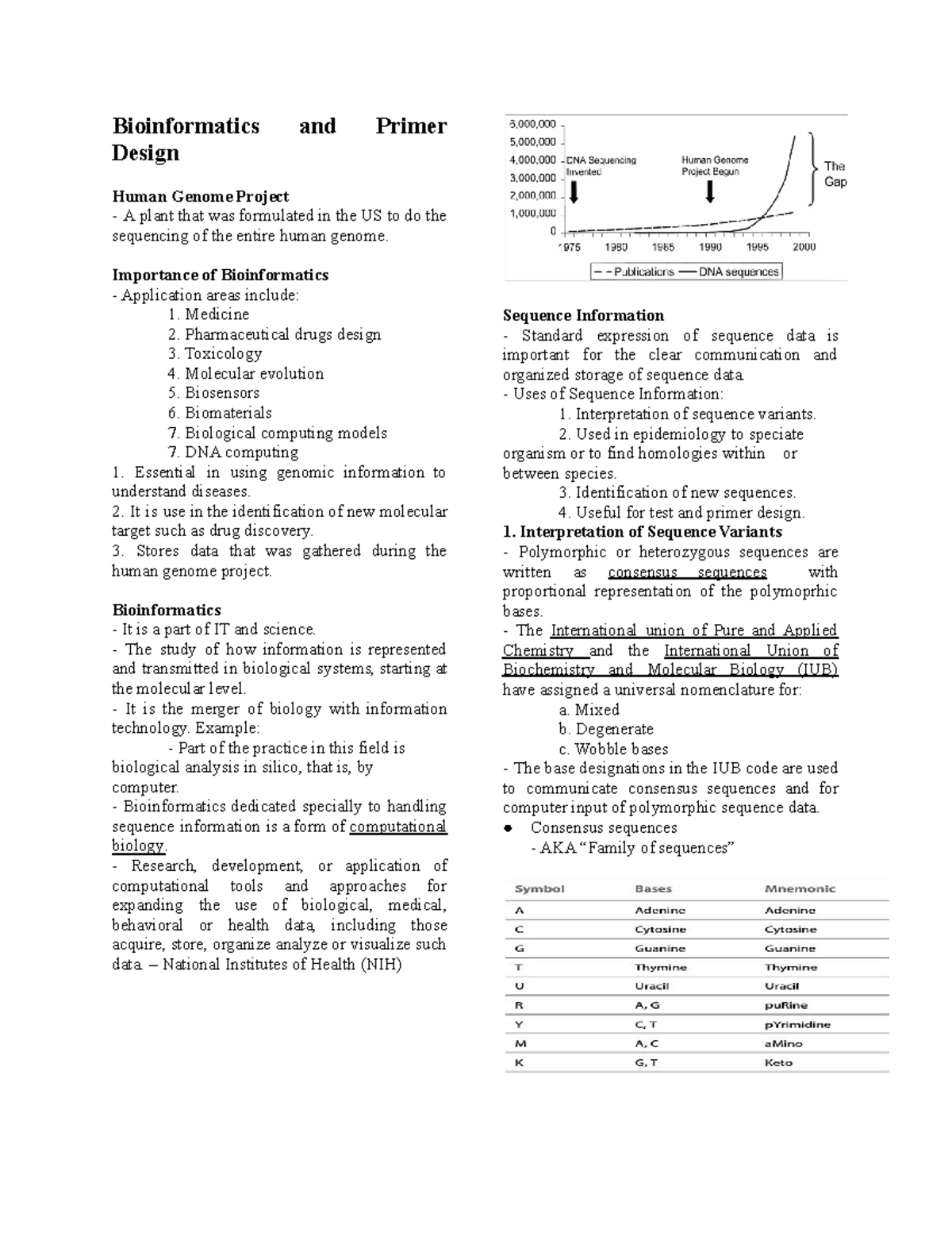 Bioinformatics and Primer Design Bioinformatics and Primer Design