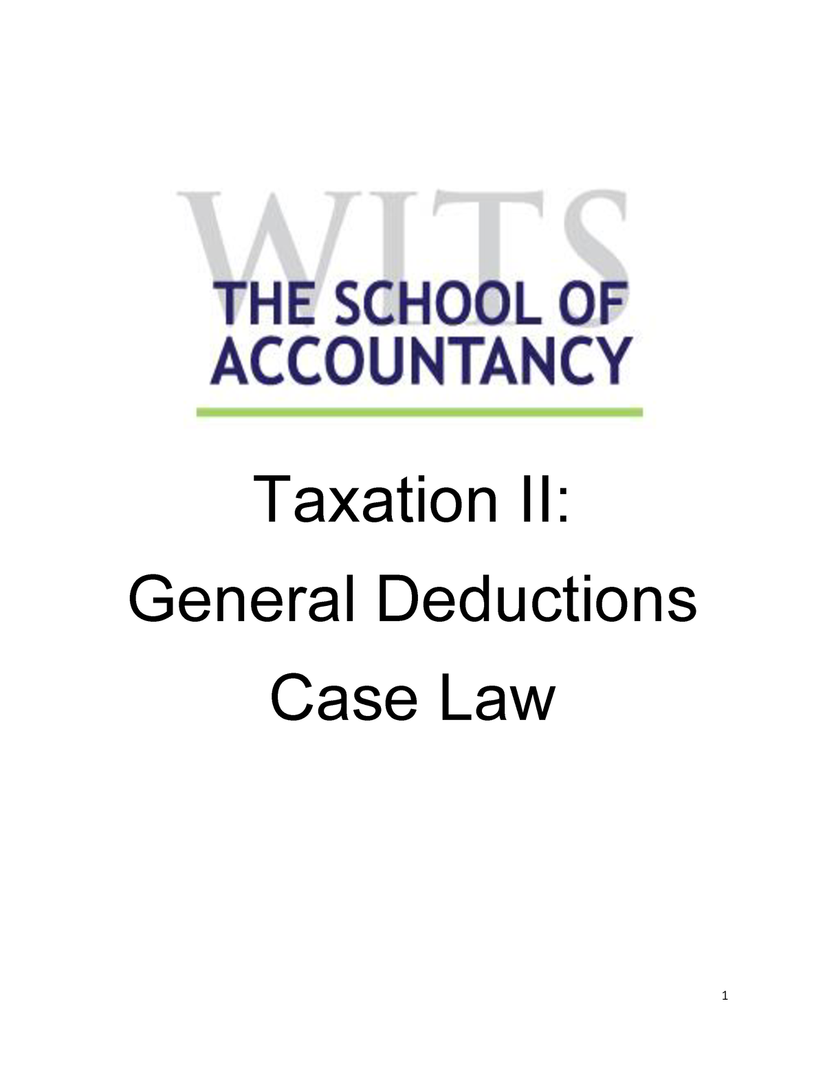 Case Law Pack General Deductions 1 Taxation II General Deductions 