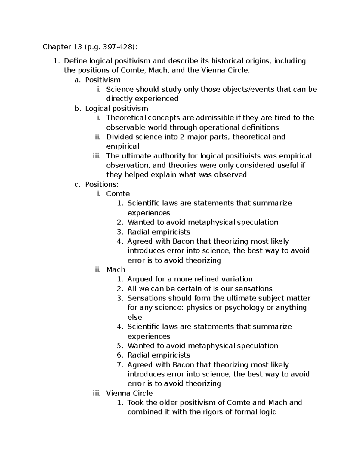 Chapter 13 - Chapter 13 (p. 397-428): 1. Define logical positivism and ...