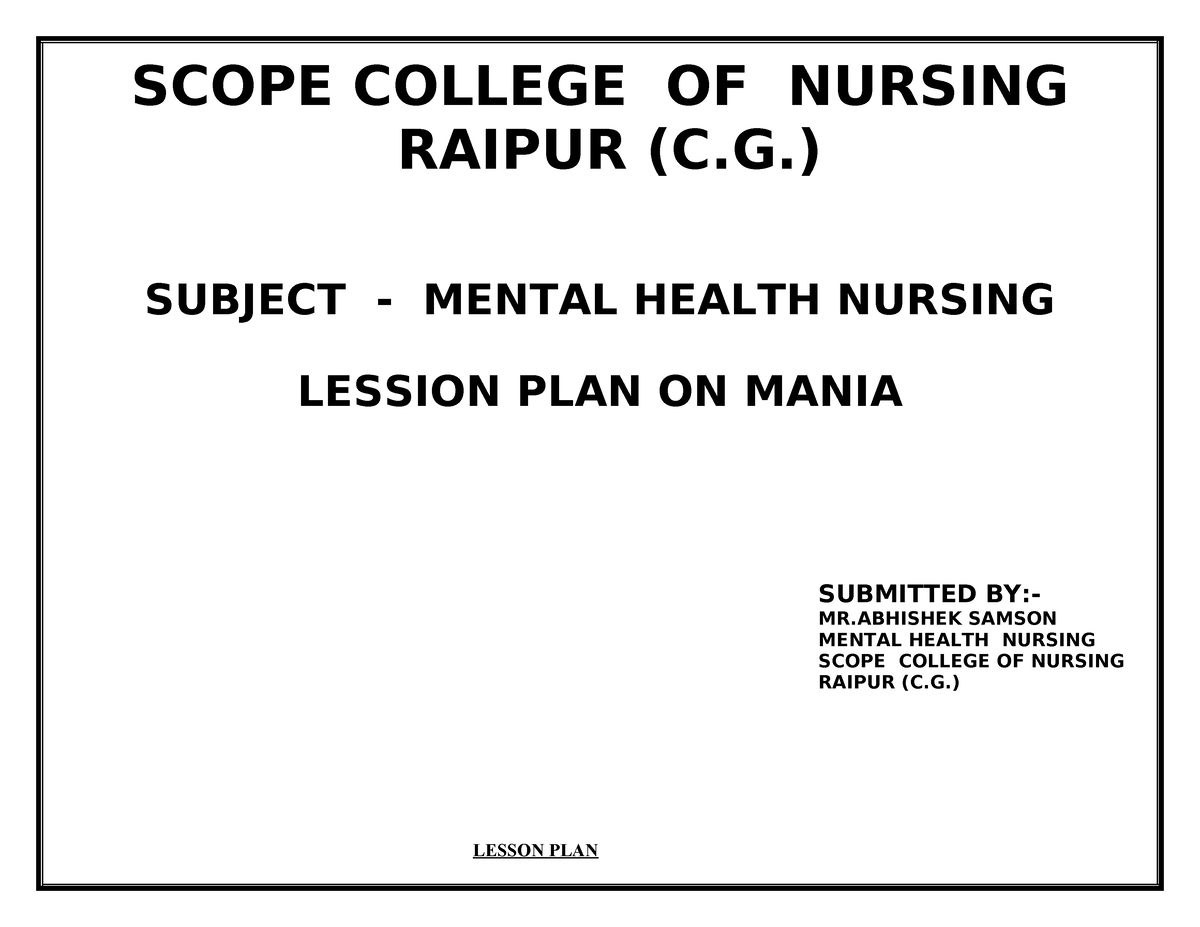 Lesson PLAN OCD - Columbia Nursing College - SCOPE COLLEGE OF NURSING ...