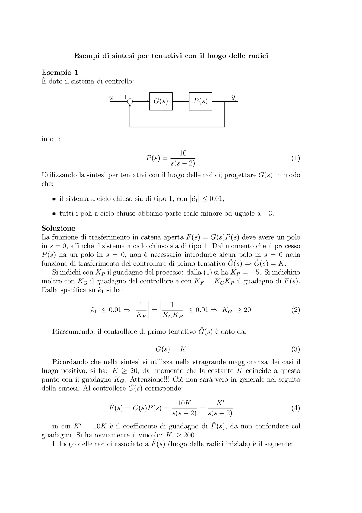 Esercitazione 8 Esempi Di Sintesi Per Tentativi Con Il Luogo Delle Radici Studocu