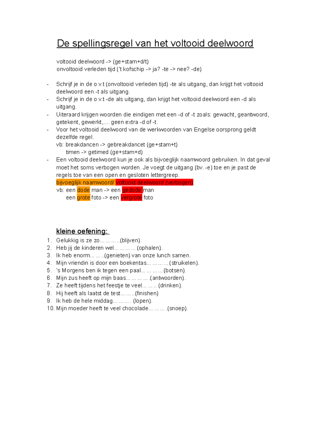 De spellingsregel van het voltooid deelwoord - v (onvoltooid verleden ...
