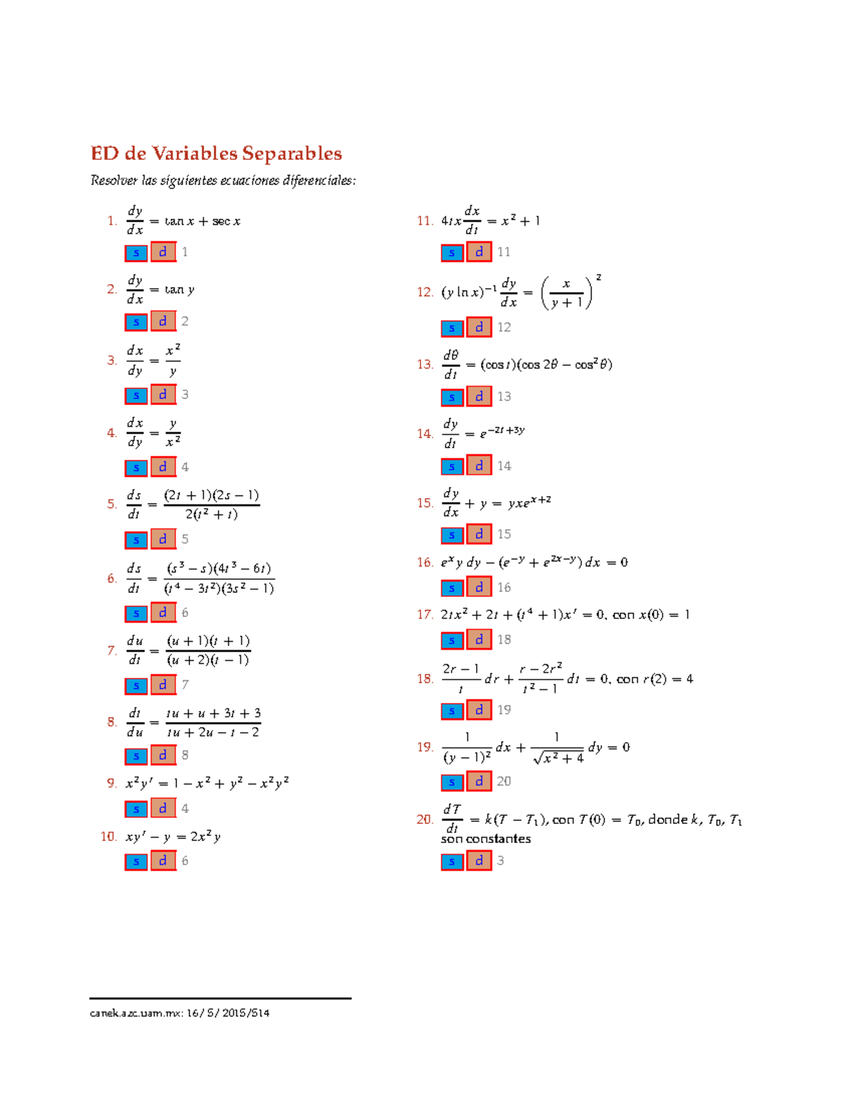 FEVariables Separables - ED de Variables Separables Resolver las ...