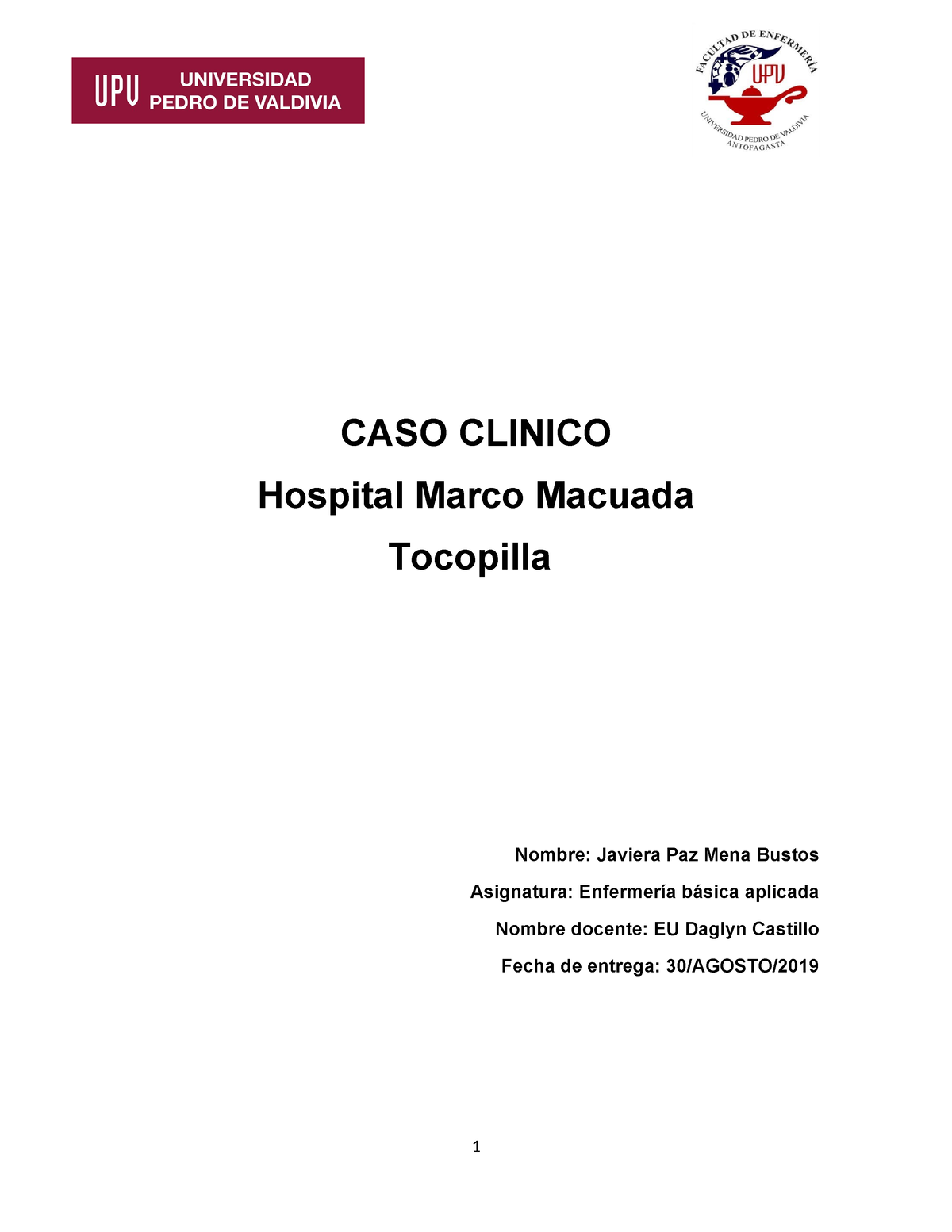 Jobita - CASO CLINICO Hospital Marco Macuada Tocopilla Nombre: Javiera ...