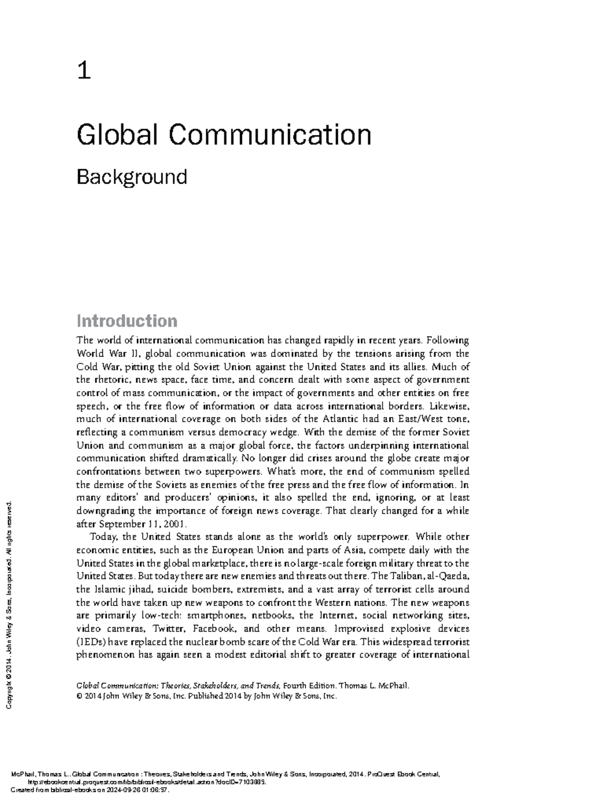 Global Communication Theories Thomas L. McPhail. © 2014 John Wiley