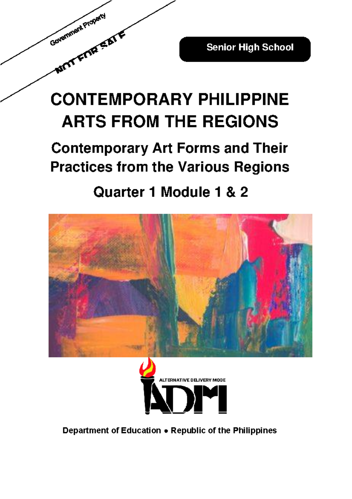 1CPAR module 1 and 2 mddiola 2 - NOT CONTEMPORARY PHILIPPINE ARTS FROM ...